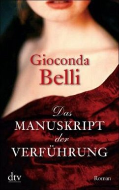 Das Manuskript der Verführung - Belli, Gioconda