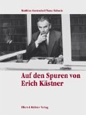 Auf den Spuren von Erich Kästner