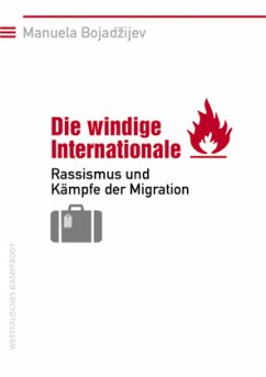 Die windige Internationale - Bojadzijev, Manuela