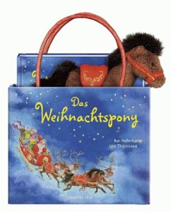 Das Weihnachtspony, m. Plüschpony - Haferkamp, Kai;Thönissen, Ute