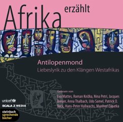 Antilopenmond - Afrika erzählt - Sedar Senghou, Leopold;Kamanda, Kama;Lamine Sall, Amadou