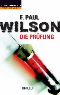 Die Prüfung - Wilson, F. Paul