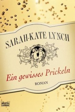 Ein gewisses Prickeln - Lynch, Sarah-Kate