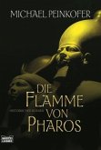 Die Flamme von Pharos