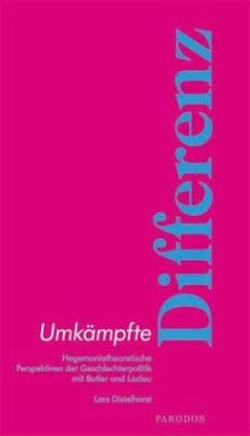 Umkämpfte Differenz - Distelhorst, Lars