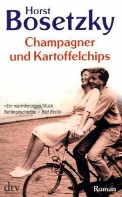 Champagner und Kartoffelchips - Bosetzky, Horst