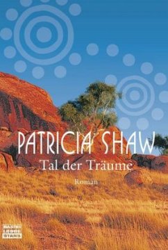 Tal der Träume - Shaw, Patricia