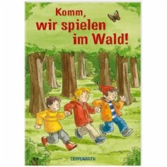 Cover Komm, wir spielen im Wald!