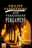 Das vergessene Pergament Das vergessene Pergament