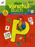 Mein buntes Vorschulbuch