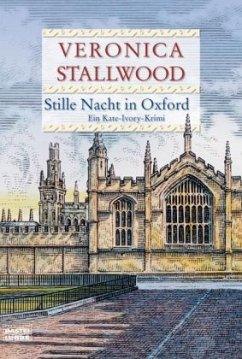 Stille Nacht in Oxford / Kate Ivory Bd.6 - Stallwood, Veronica