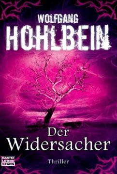 Der Widersacher - Hohlbein, Wolfgang
