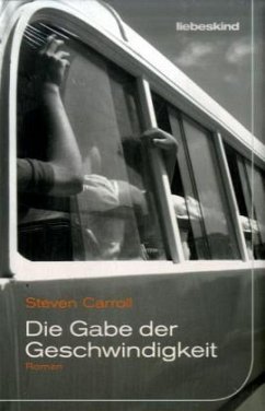 Die Gabe der Geschwindigkeit - Carroll, Steven