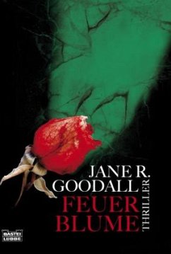 Feuerblume - Goodall, Jane R.