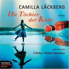 Die Töchter der Kälte / Erica Falck & Patrik Hedström Bd.3 (6 Audio-CDs) - Läckberg, Camilla