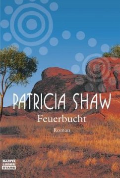 Feuerbucht - Shaw, Patricia