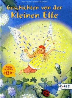 Geschichten von der kleinen Elfe - Limoni, Marc; Schwandt, Susanne