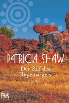 Der Ruf des Regenvogels - Shaw, Patricia