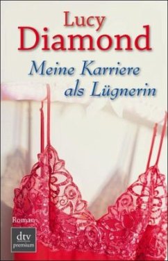 Meine Karriere als Lügnerin - Diamond, Lucy