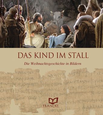 Das Kind im Stall Das Kind im Stall
