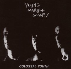 Colossal Youth - Young Marble Giants