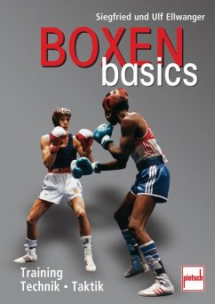 Boxen Basics-Training-Technik- - Ellwanger, Siegfried; Ellwanger, Ulf