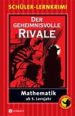 Der geheimnisvolle Rivale