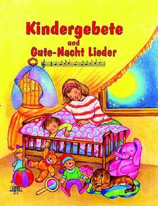 Kindergebete und Gute-Nacht Lieder