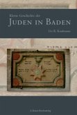 Kleine Geschichte der Juden in Baden