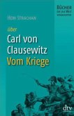Carl von Clausewitz, Vom Kriege