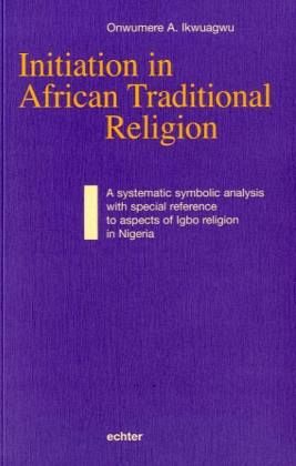 Initiation in African Traditional Religion