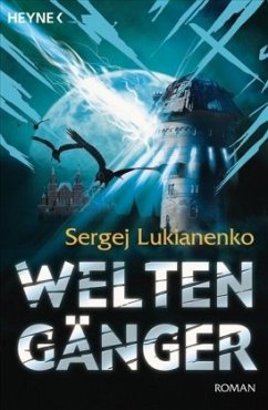 Weltengänger Bd.1 - Lukianenko, Sergej
