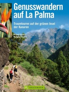 Genusswandern auf La Palma - Reimer, Michael; Taschner, Wolfgang
