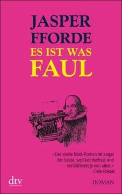 Es ist was faul / Thursday Next Bd.4 - Fforde, Jasper