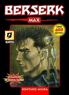 Berserk Max Bd.9 - Miura, Kentaro