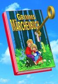 Grimms Märchenbuch Grimms Märchenbuch