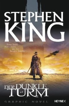 Der Dunkle Turm / Der Dunkle Turm - Graphic Novel Bd.1 - King, Stephen