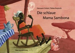 Die schlaue Mama Sambona - Schulz, Hermann