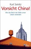 Vorsicht China!