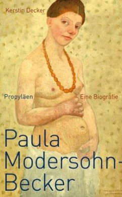 Paula Modersohn-Becker - Decker, Kerstin