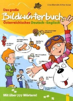 Das große Bildwörterbuch Österreichisches Deutsch-Englisch - Obermüller, Elena; Kratzer, Peter