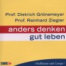 Anders denken - gut leben - Bild 1