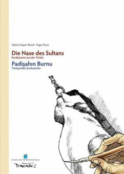 Die Nase des Sultans. Padisahin Burnu