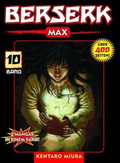 Berserk Max Bd.10 - Miura, Kentaro