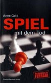 Spiel mit dem Tod