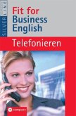 Fit for Business English, Telefonieren