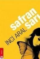 Safran Sari - Aral, Inci
