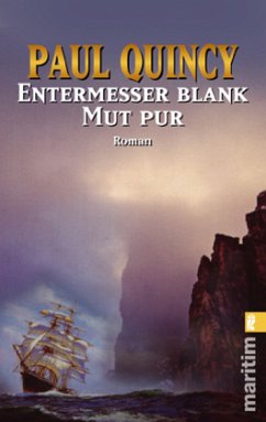 Entermesser blank - Mut pur - Quincy, Paul