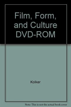 Film, Form, and Culture DVD-ROM - Kolker, Robert Phillip; Kolker Robert
