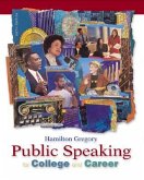 Public Speaking for College and Career with Speechmate CD-ROM 2.0 and Powerweb, Media Enhanced Edition [With CDROM]